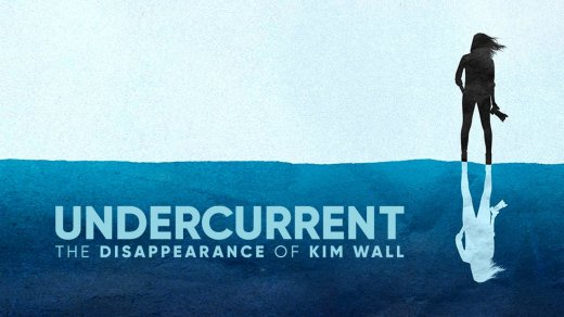 Подводное течение: Исчезновение Ким Валль постер